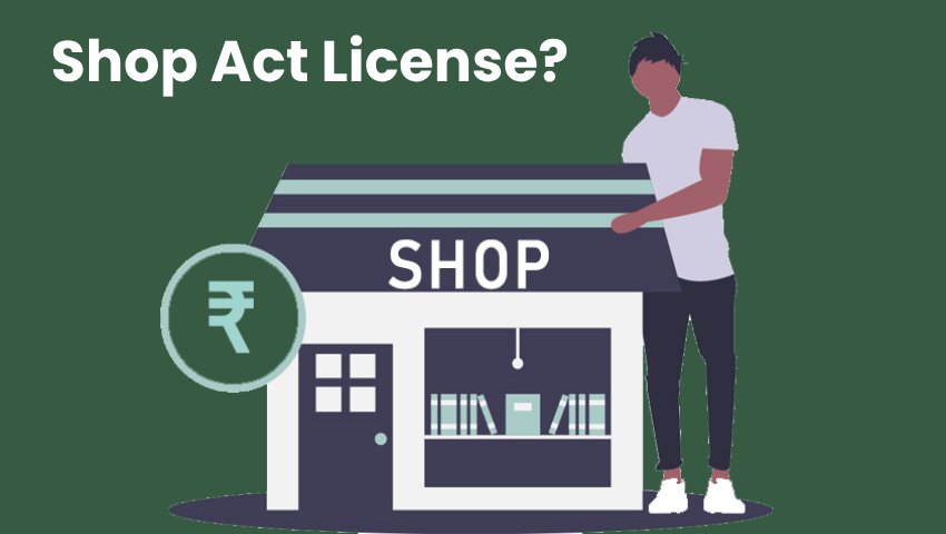 Shop Act License | Shop Act License Online | Shop Act Registration in Pune