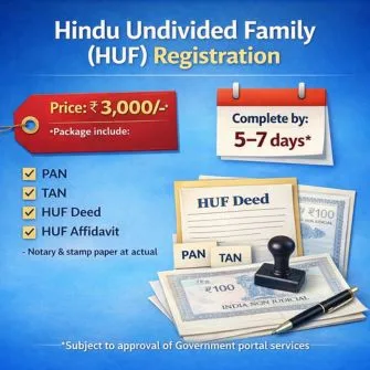 HUF Registration in India – Hindu Undivided Family Registration with PAN, TAN, HUF Deed and Affidavit at ₹3000
